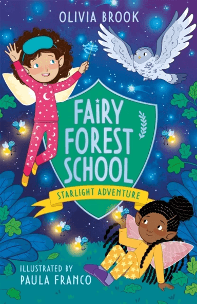 Fairy Forest School: Starlight Adventure av Olivia Brook