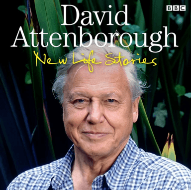 David Attenborough New Life Stories av Sir David Attenborough