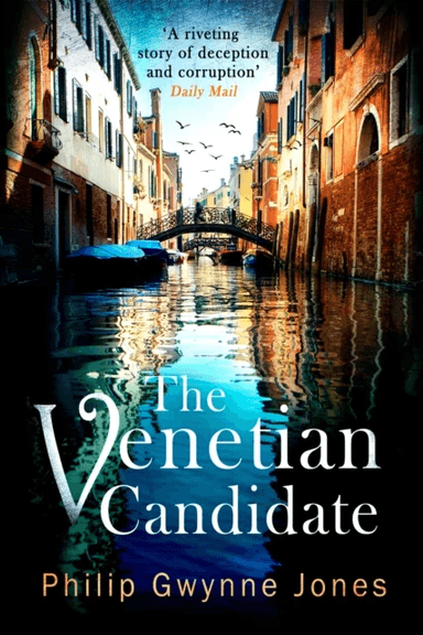 The Venetian Candidate av Philip Gwynne Jones