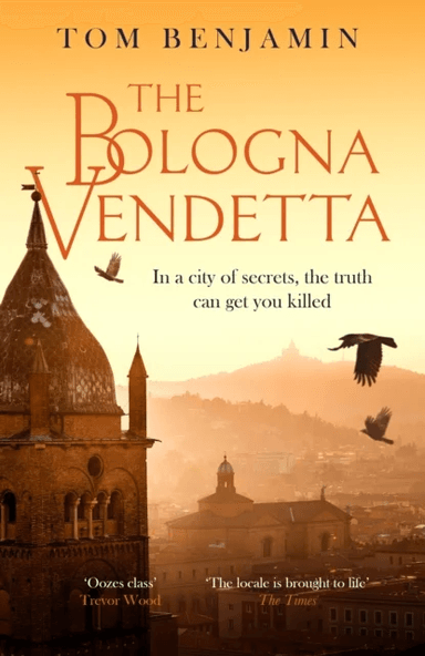 The Bologna Vendetta av Tom Benjamin