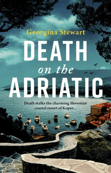 Death on the Adriatic av Georgina Stewart