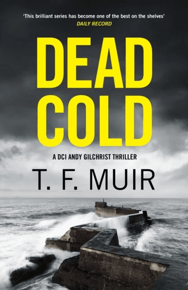 Dead Cold av T.F. Muir