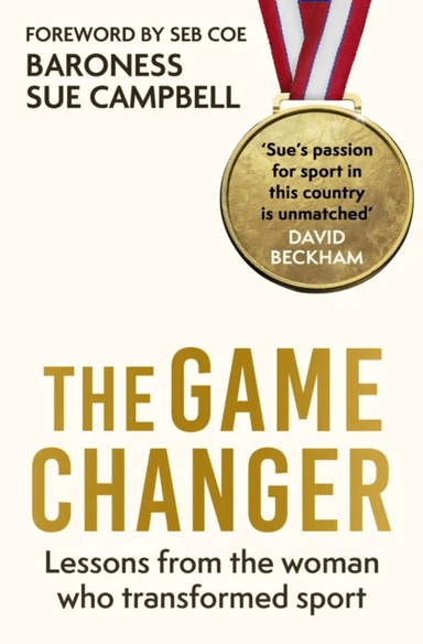The Game Changer av Baroness Sue Campbell
