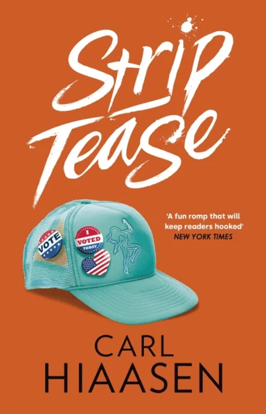 Strip Tease av Carl Hiaasen