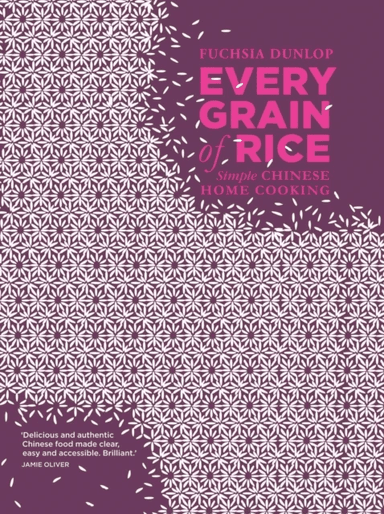 Every Grain of Rice av n/a Fuchsia Dunlop