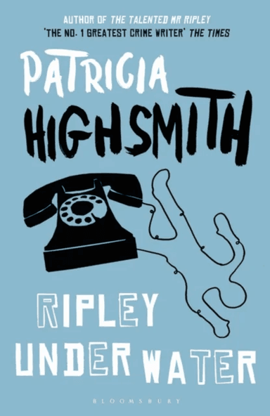 Ripley Under Water av Patricia Highsmith