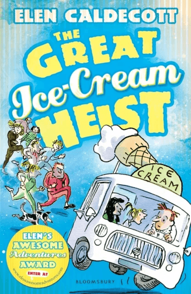The Great Ice-Cream Heist av Elen Caldecott