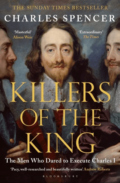 Killers of the King av Charles Spencer