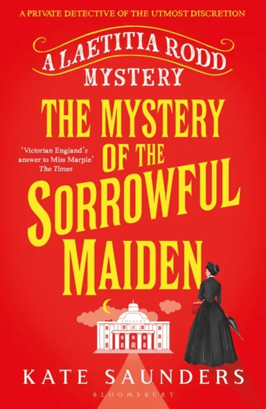 The Mystery of the Sorrowful Maiden av Kate Saunders