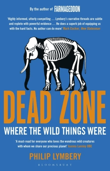 Dead Zone av Philip Lymbery