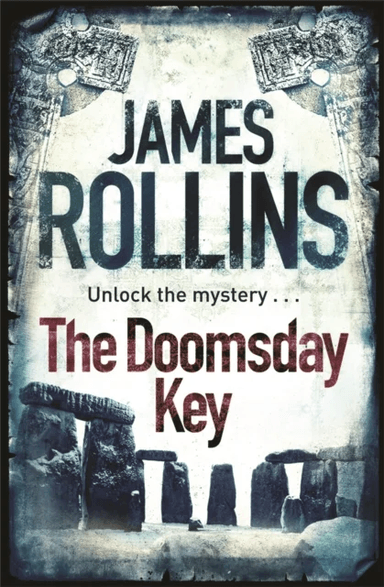 The Doomsday Key av James Rollins