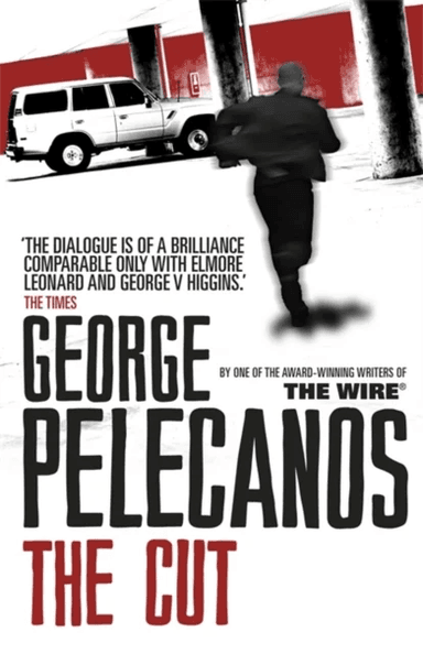 The Cut av George Pelecanos