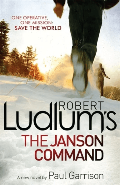 Robert Ludlum's The Janson Command av Robert Ludlum, Paul Garrison