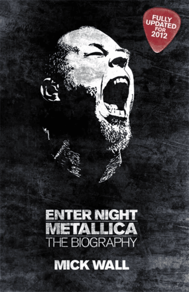 Metallica: Enter Night av Mick Wall