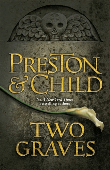 Two Graves av Lincoln Child, Douglas Preston