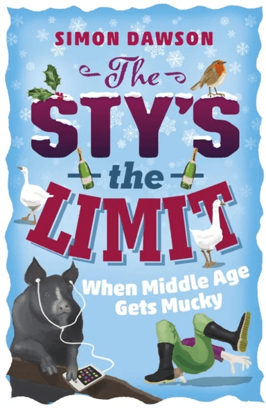 The Sty's the Limit av Simon Dawson