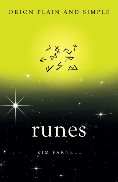 Runes, Orion Plain and Simple av Kim Farnell