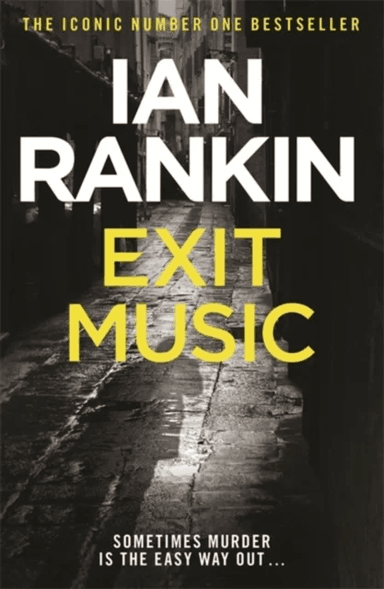 Exit Music av Ian Rankin