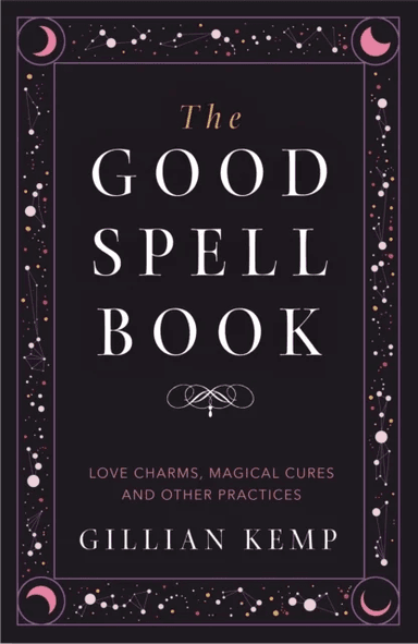 The Good Spell Book av Gillian Kemp