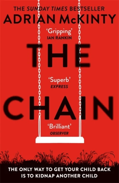 The chain av Adrian McKinty