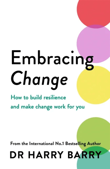Embracing Change av Dr Harry Barry