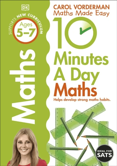 10 Minutes A Day Maths, Ages 5-7 (Key Stage 1) av Carol Vorderman