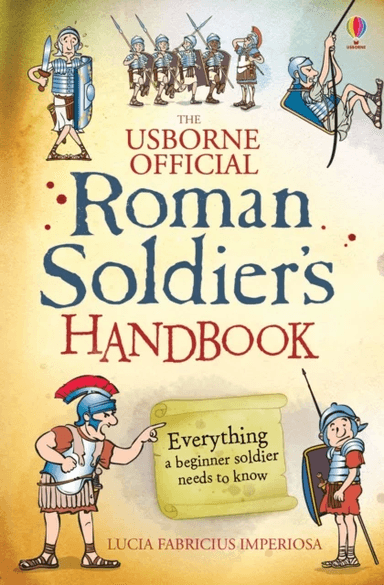 Roman Soldier's Handbook av Lesley Sims