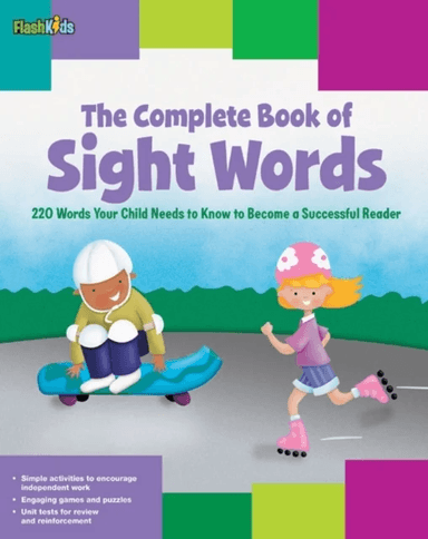 The Complete Book of Sight Words av Shannon Keeley, Remy Simard, Christy Schneider, Mark Stephens, Janee Trasler