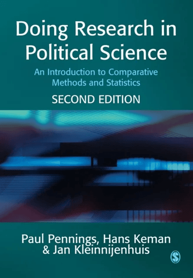 Doing Research in Political Science av Paul Pennings, Hans Keman, Jan Kleinnijenhuis