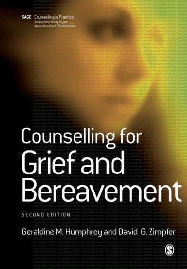 Counselling for Grief and Bereavement av Geraldine M. Humphrey, David G. Zimpfer