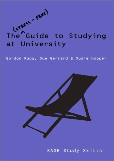 The Stress-Free Guide to Studying at University av Gordon Rugg, Sue Gerrard, Susie Hooper