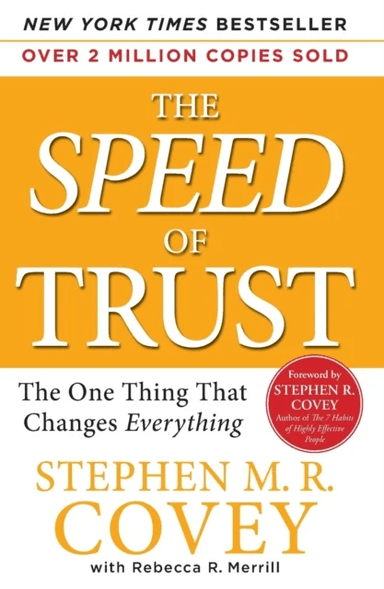 The SPEED of Trust av Stephen M.R. Covey