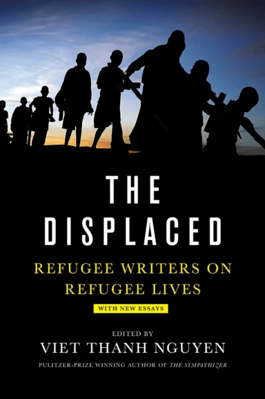 The Displaced av Viet Nguyen