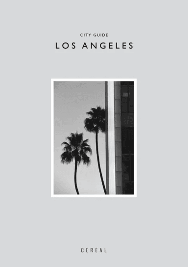 Cereal City Guide: Los Angeles av Rosa Park, Rich Stapleton