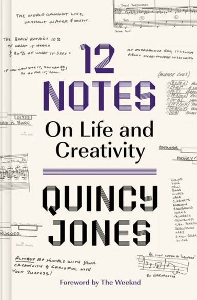 12 Notes: On Life and Creativity av Quincy Jones