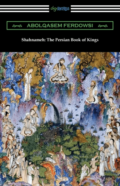 Shahnameh av Abolqasem Ferdowsi