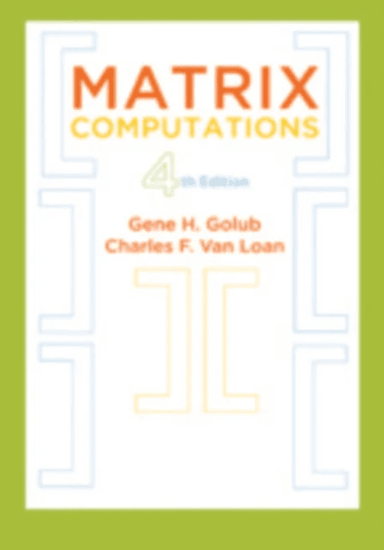 Matrix Computations av Gene H. Golub, Charles F. Van Loan