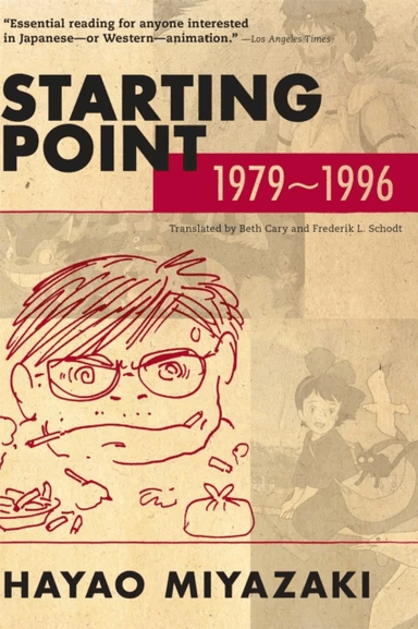 Starting Point: 1979-1996 av Hayao Miyazaki