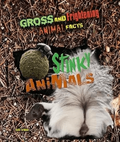 Stinky Animals av Stella Tarakson