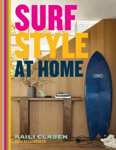 Surf Style at Home av Raili Clasen