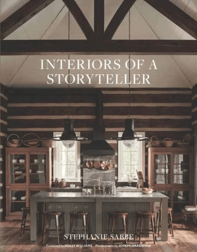 Interiors of a Storyteller av Stephanie Sabbe