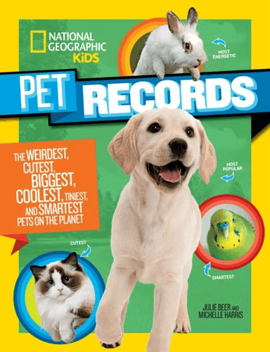 Pet Records av National Geographic KIds, Julie Beer