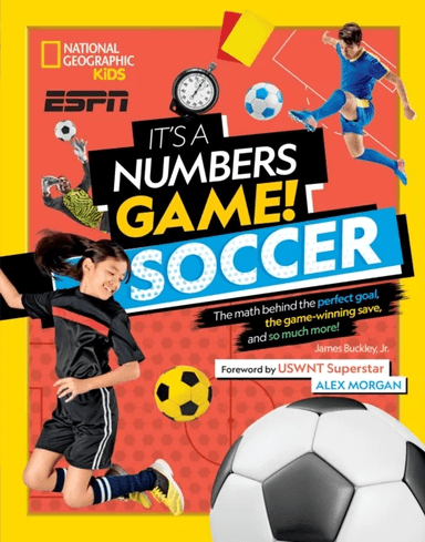It's a Numbers Game: Soccer av National Geographic KIds