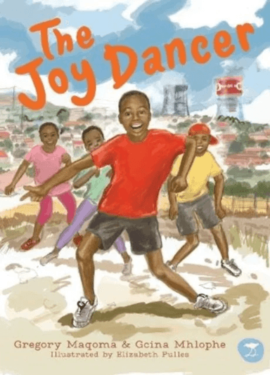 The Joy Dancer av Gregory Maqoma, Gcina Mhlophe