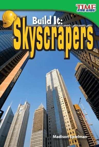Build It: Skyscrapers av Madison Spielman