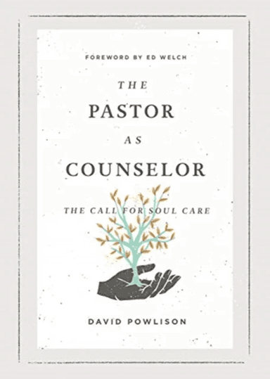 The Pastor as Counselor av David Powlison