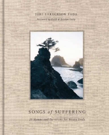 Songs of Suffering av Joni Eareckson Tada