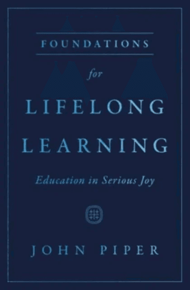 Foundations for Lifelong Learning av John Piper