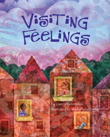 Visiting Feelings av Lauren J. JD PsyD Rubenstein