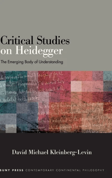 Critical Studies on Heidegger av David Michael Kleinberg-Levin
